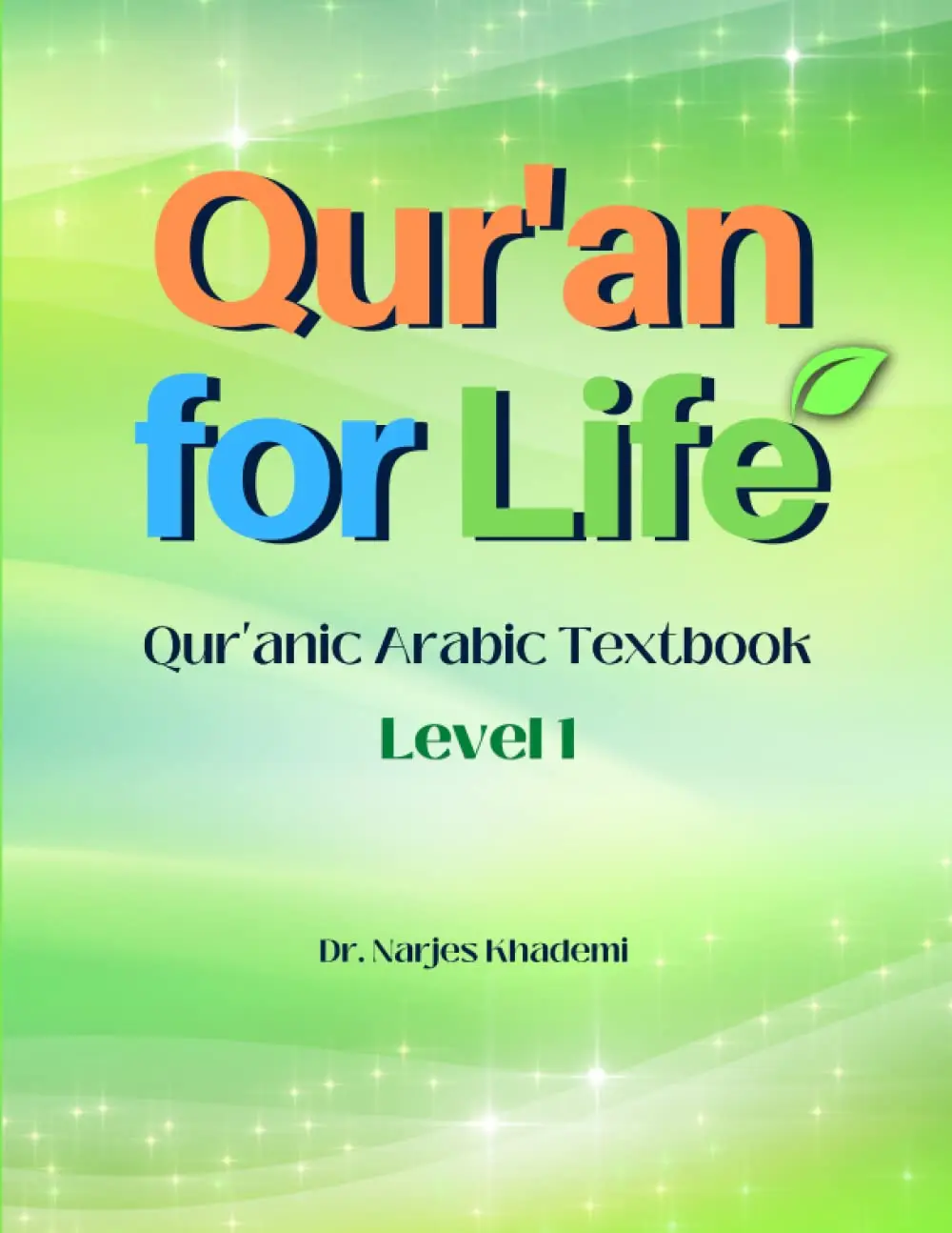 Qur’an for Life – Teachers Training for Level-1
